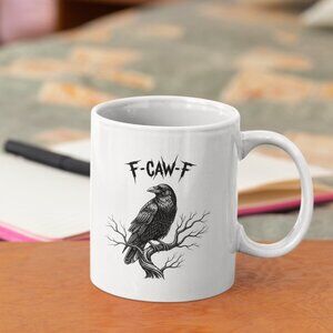 Funny Sarcastic F-CAW-F 11 oz Coffee Mug